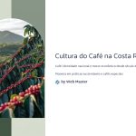 1 Cultura do Cafe na Costa Rica